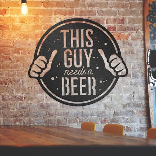 Metal Bar Sign, This Guy Needs A Beer With Two Thumbs Pointing, Beer Sign